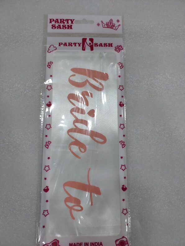 Bride To be Sash for Decoration