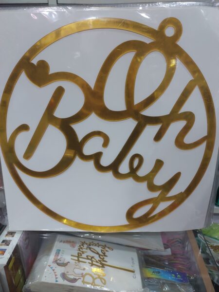 Oh Baby Acrylic Round Hoop Sign